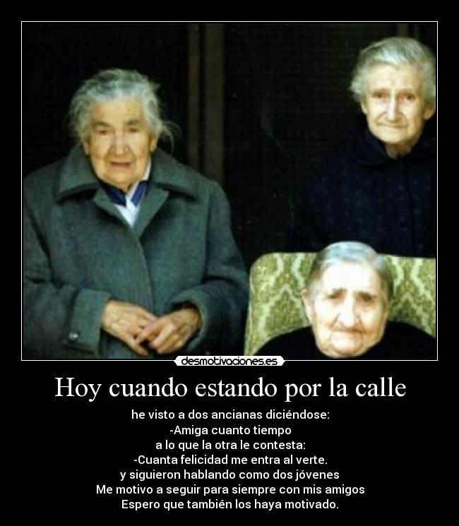 Hoy cuando estando por la calle - 