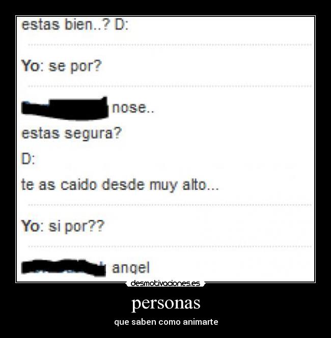 personas - que saben como animarte