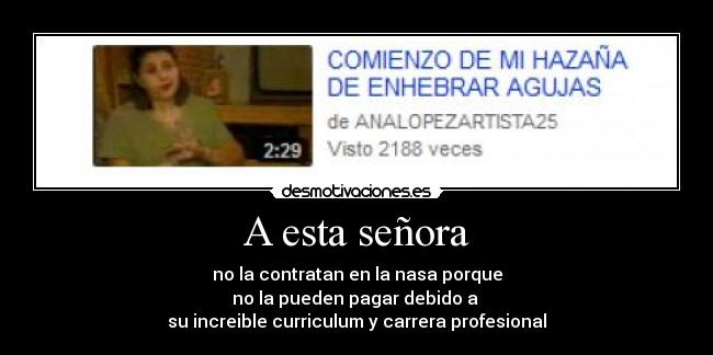 carteles agujas senora nasa desmotivaciones