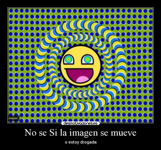 No se Si la imagen se mueve -