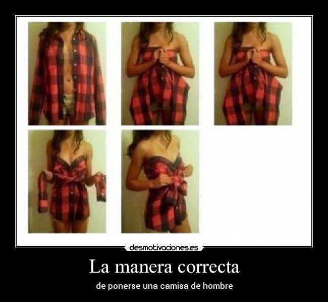 La manera correcta - de ponerse una camisa de hombre