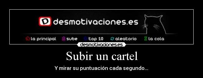 carteles cartel desmotivaciones