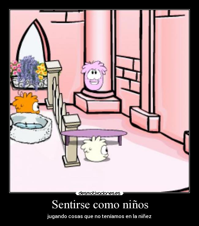 Sentirse como niños - 
