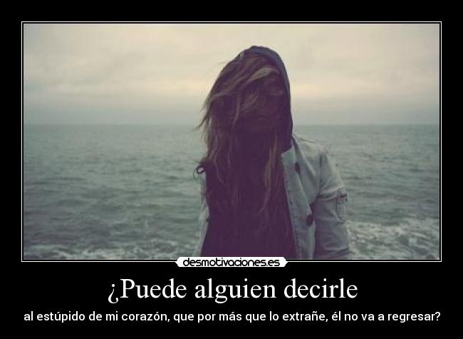 ¿Puede alguien decirle -