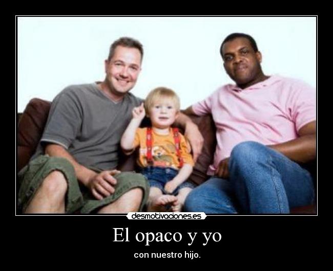 carteles paco opaco hijo pene grande desmotivaciones