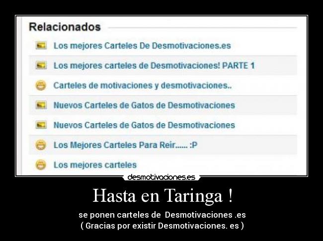 Hasta en Taringa ! -