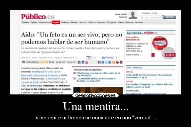 carteles mentira claro gilipollas que dice otros gilipollas para que crean repitan hay desmotivaciones