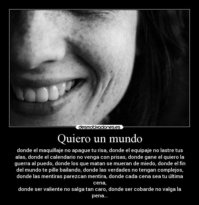 Quiero un mundo -