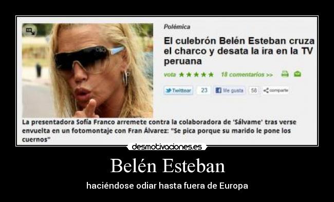 carteles peru belen estaban idiota haciendose odiar hasta fuera europa desmotivaciones