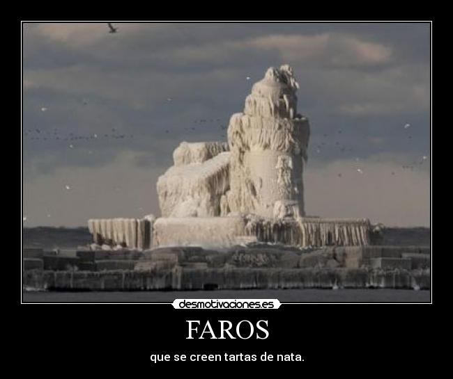 FAROS - que se creen tartas de nata.