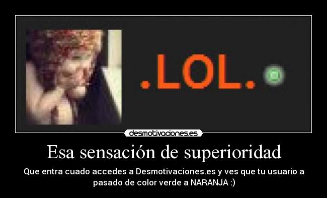 Esa sensación de superioridad - 