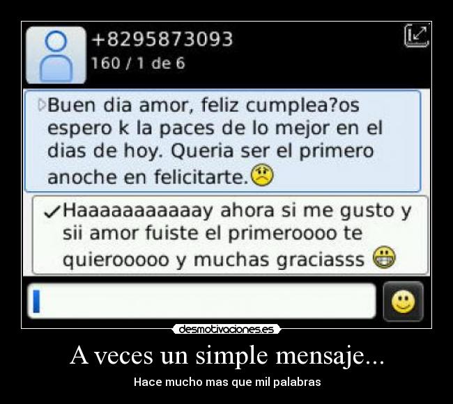 A veces un simple mensaje... - Hace mucho mas que mil palabras
