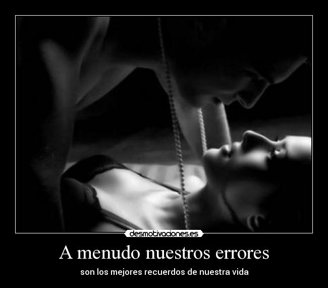 A menudo nuestros errores -