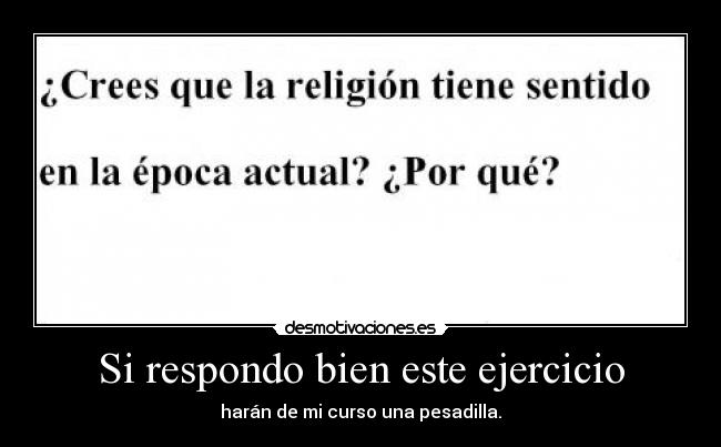 Si respondo bien este ejercicio - 