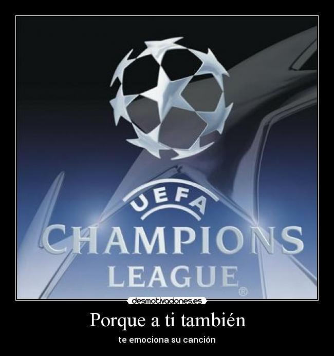 Porque a ti también - te emociona su canción