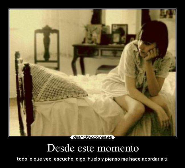 Desde este momento - 