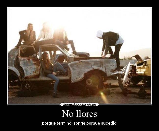 No llores -
