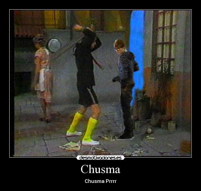 Chusma - 