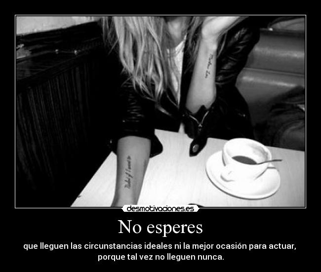 No esperes - 