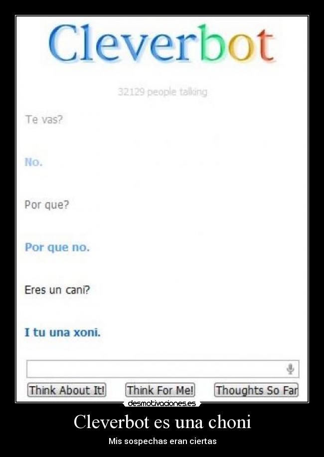 Cleverbot es una choni - Mis sospechas eran ciertas