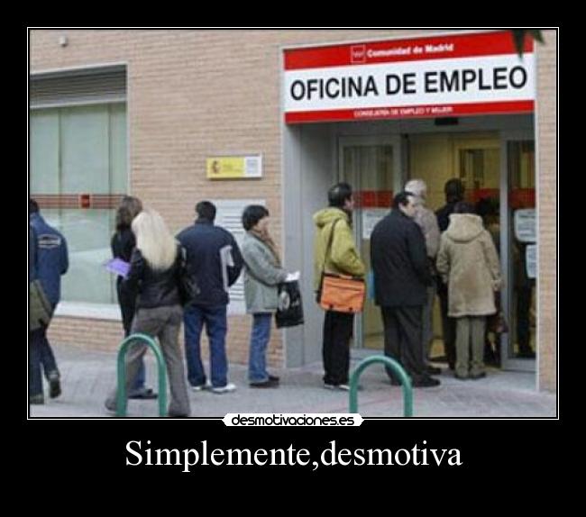 Simplemente,desmotiva -