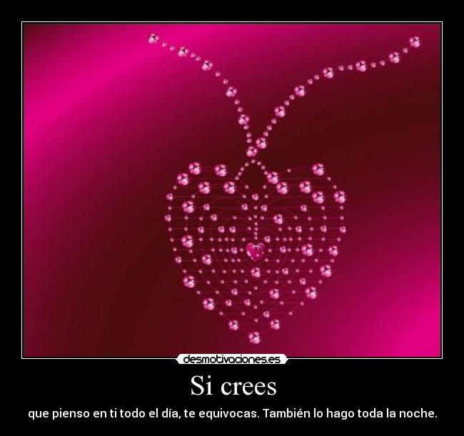 Si crees -