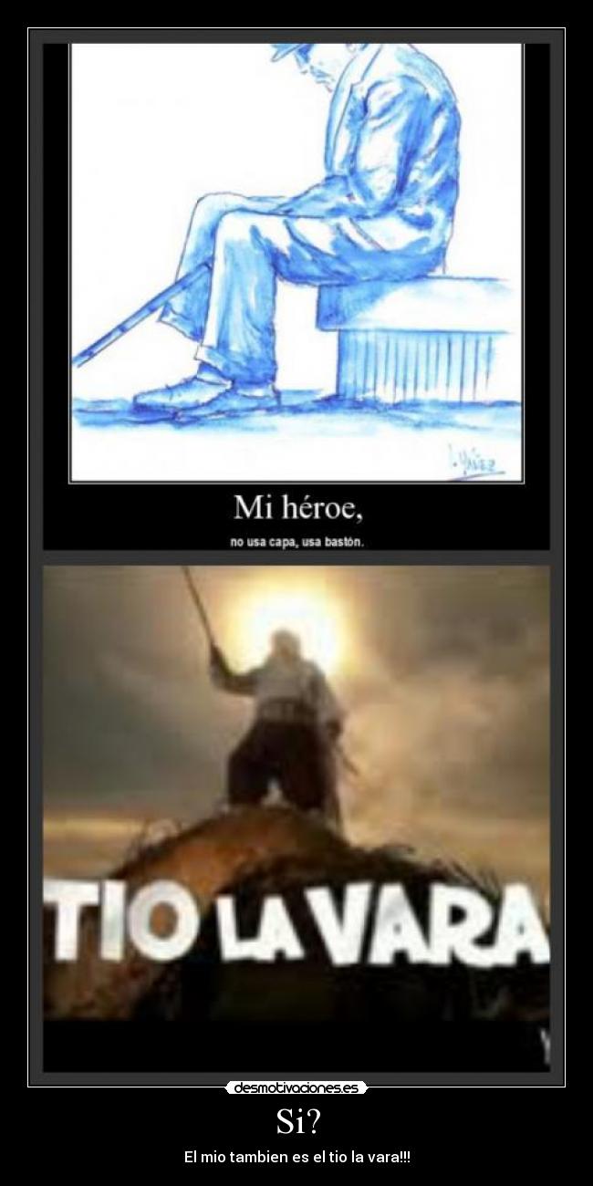 carteles tio vara desmotivaciones