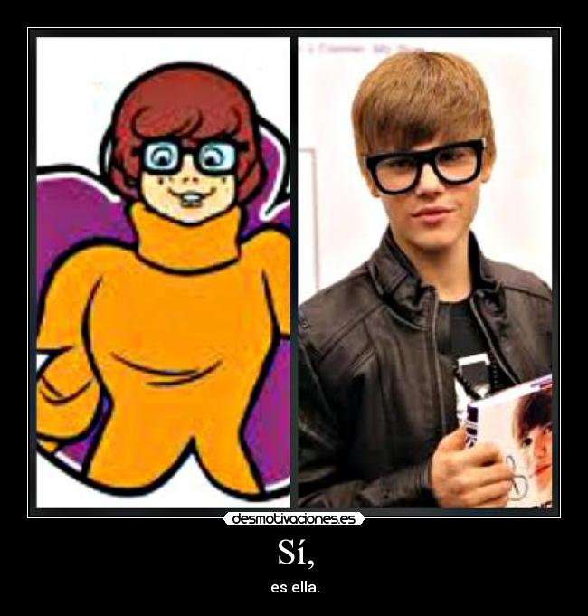 Sí, - es ella.
