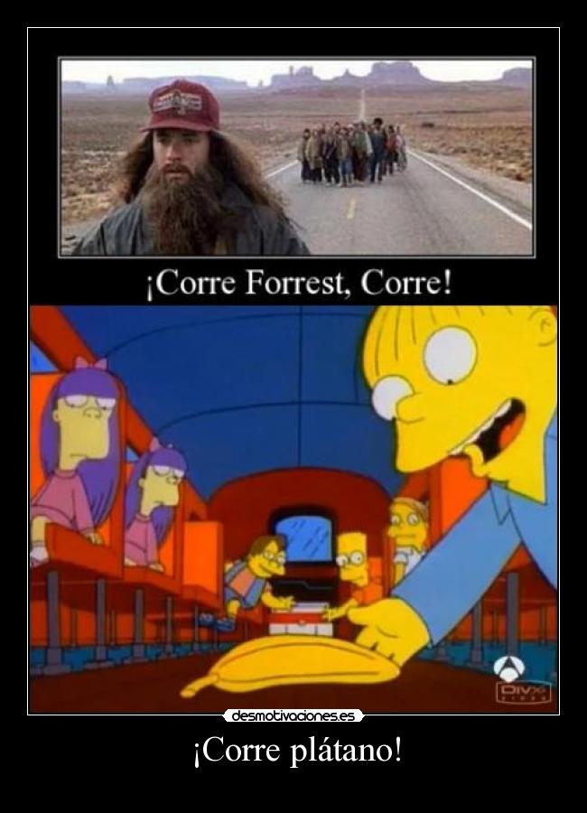 ¡Corre plátano! -