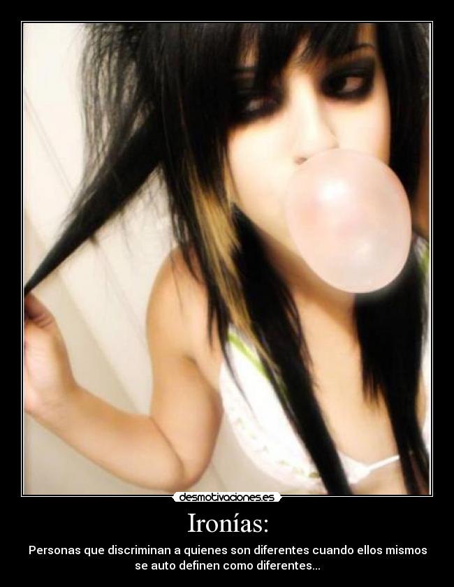 Ironías: -