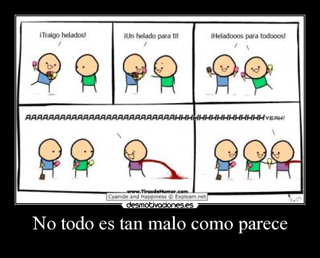 No todo es tan malo como parece - 
