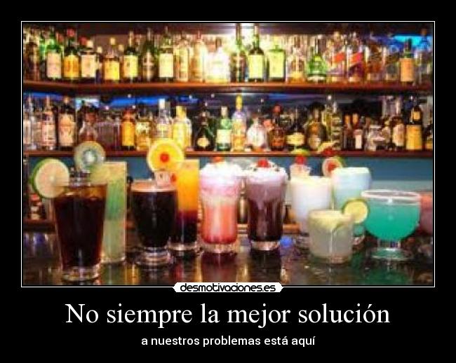 No siempre la mejor solución -