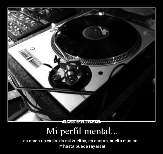 Mi perfil mental... -