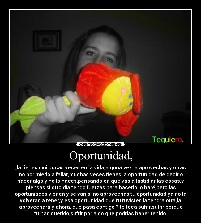 Oportunidad, -