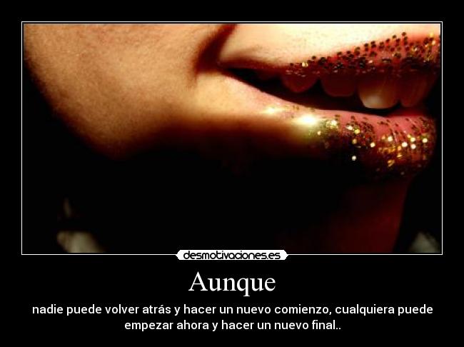 Aunque -