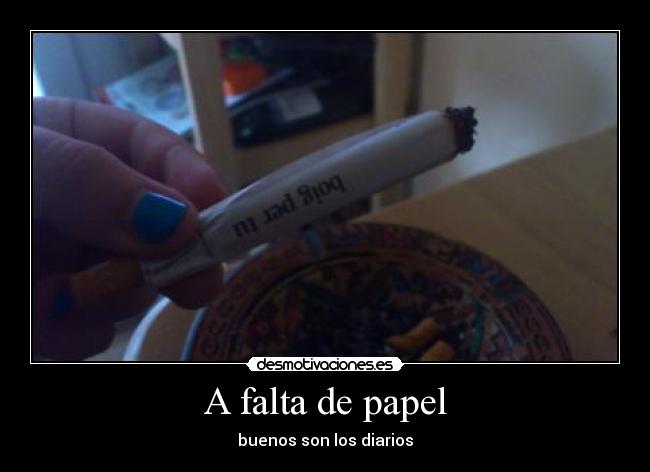 A falta de papel - 