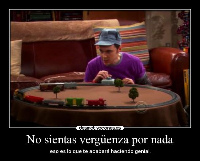 No sientas vergüenza por nada -