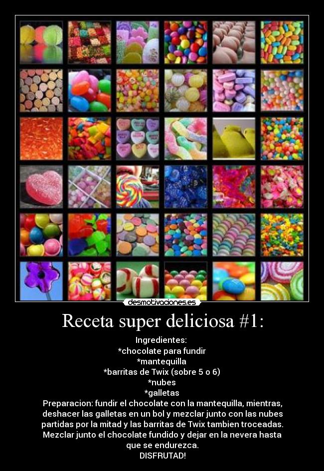 Receta super deliciosa #1: - 