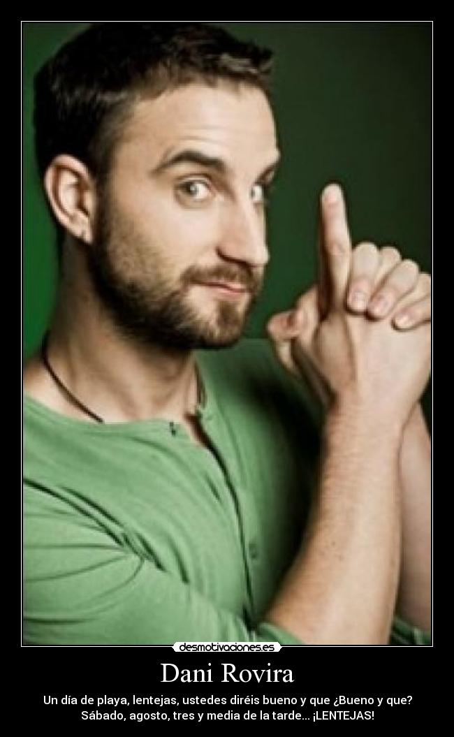 Dani Rovira -