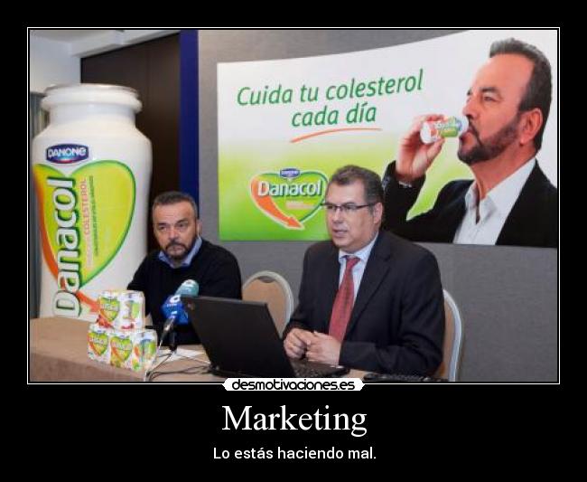 Marketing - Lo estás haciendo mal.