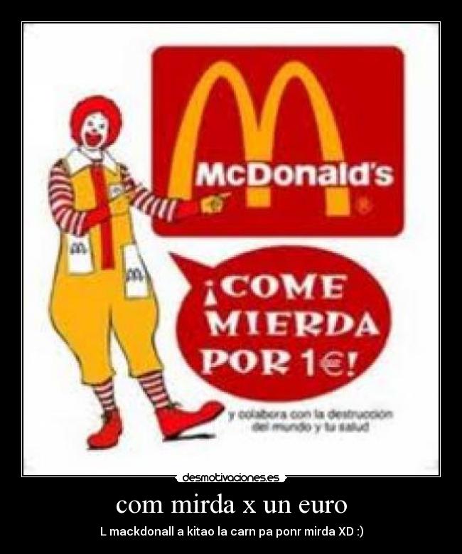 com mirda x un euro -