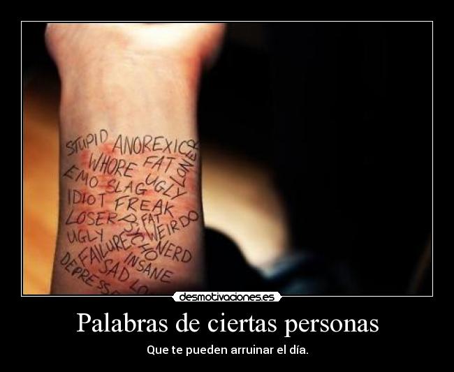 Palabras de ciertas personas -