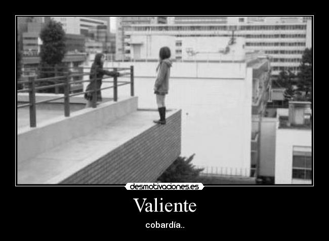 Valiente -