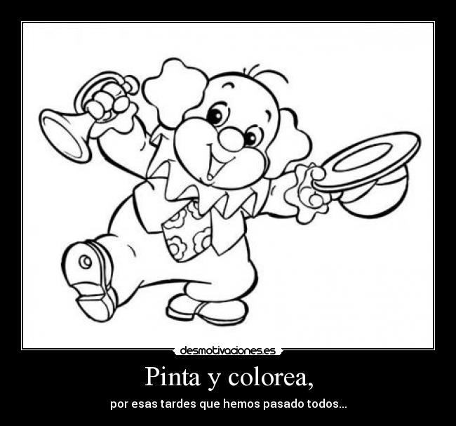 Pinta y colorea, - por esas tardes que hemos pasado todos...