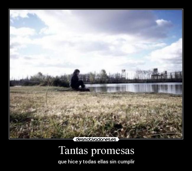Tantas promesas -