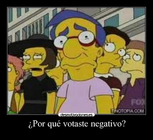 carteles voto negativo milhouse simpsons guerra memes lamaektapario amor desmotivaciones