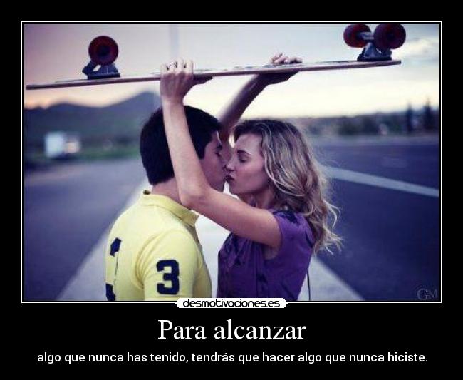 Para alcanzar -