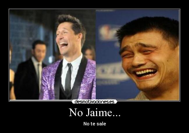 carteles yao ming antena pone jaime cantizano desmotivaciones