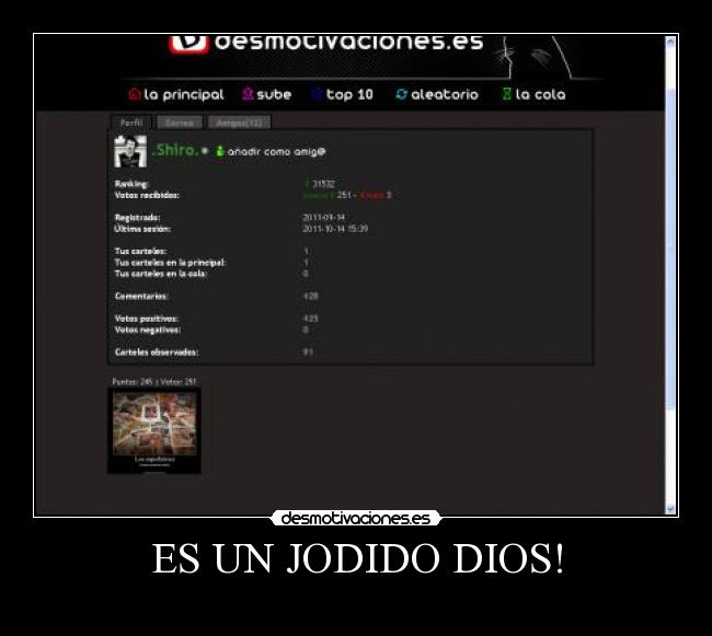 ES UN JODIDO DIOS! -