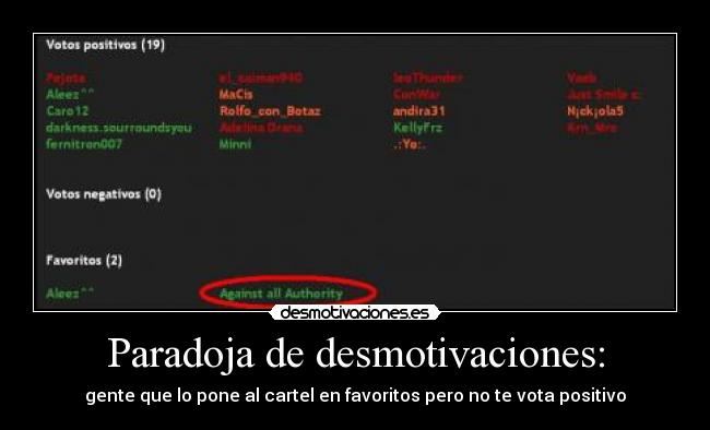 Paradoja de desmotivaciones: -